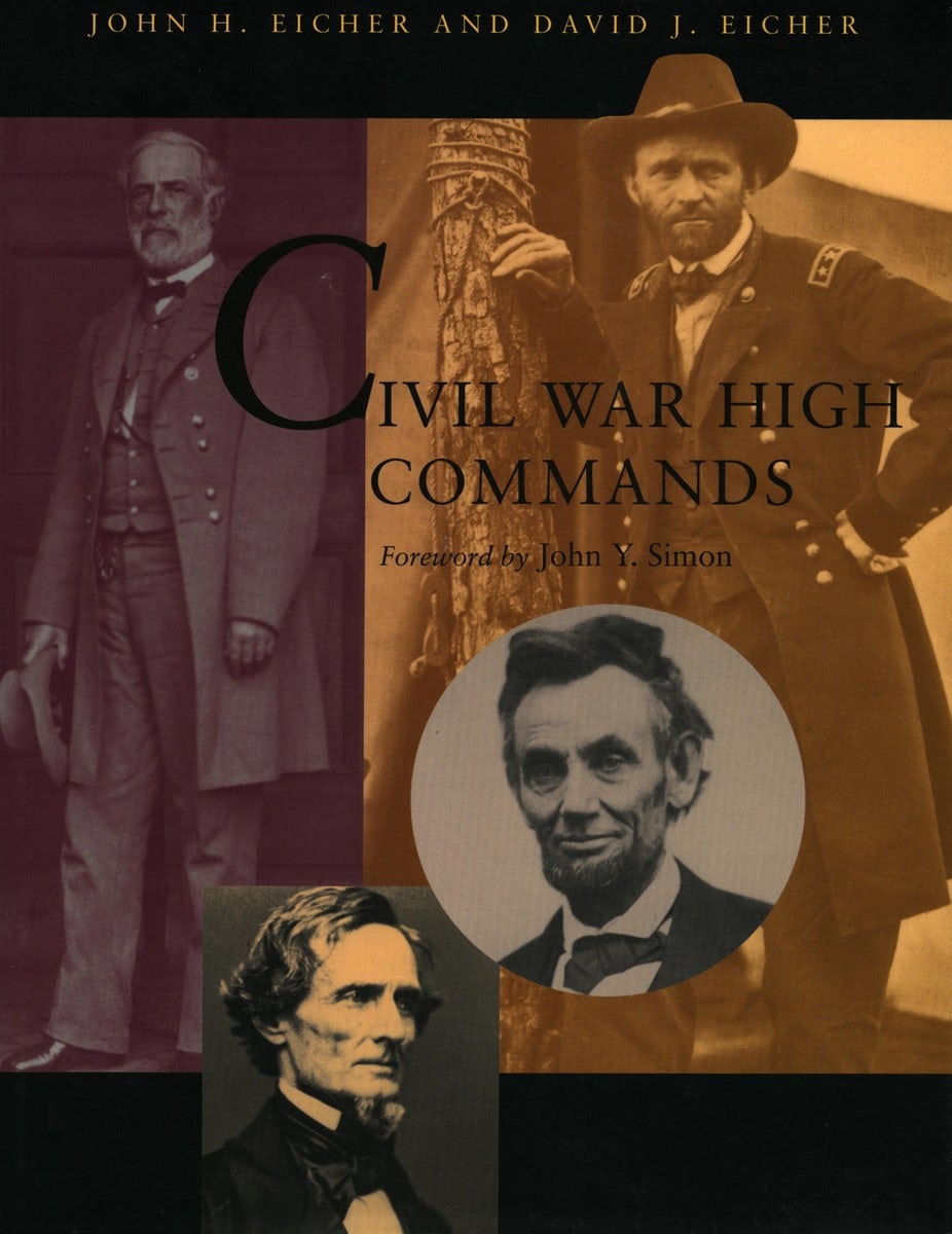 Book cover image for Civil War High Commands ISBN: 9780804736411